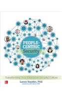 People-Centric Security: Transforming Your Enterprise Security Culture