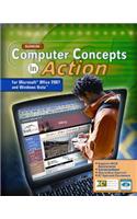 Computer Concepts in Action, Student Edition: (Intro to Operating Systems)