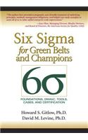 Six Sigma for Green Belts and Champions
