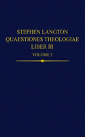 Stephen Langton, Quaestiones Theologiae