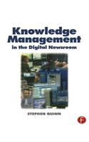 Knowledge Management in the Digital Newsroom