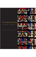 The Gothic Stained Glass of Reims Cathedral