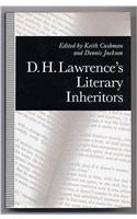 D.H. Lawrence's Literary Inheritors