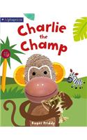 Charlie the Champ: (Alphaprints)