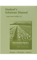 Student's Solutions Manual for Intermediate Algebra: Graphs and Models