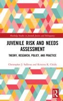 Juvenile Risk and Needs Assessment