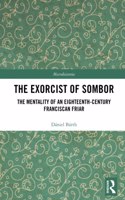 The Exorcist of Sombor