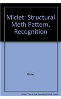 MICLET:STRUCTURAL METH PATTERN, RECOGNITION
