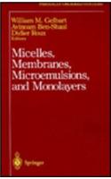 Micelles, Membranes, Microemulsions, and Monolayers