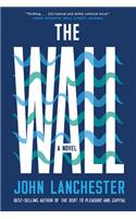 The Wall - A Novel
