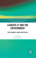 Laudato Si’ and the Environment
