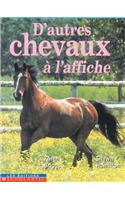 D' Autres Chevaux ? l'Affiche