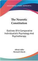 The Neurotic Constitution