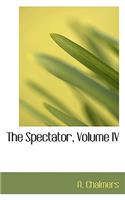 The Spectator, Volume IV