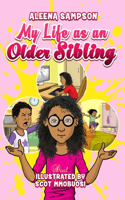 My Life as an Older Sibling
