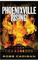 Phoenixville Rising