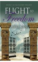 Flight to Freedom