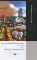 Anthropology of Space and Place: Locating Culture