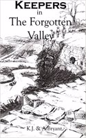 Keepers in The Forgotten Valley