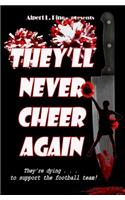They'll Never Cheer Again
