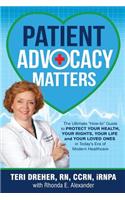 Patient Advocacy Matters