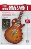 Alfred's Basic Rock Guitar Method, Bk 1