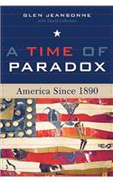 A Time of Paradox