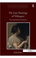 The Late Paintings of Velázquez