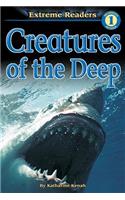Creatures of the Deep: (Extreme Readers: Level 1 (Paperback))