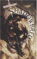 Shadowbred