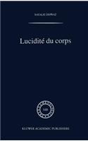 Lucidité du corps