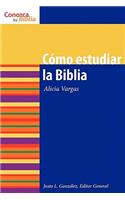 Como Estudiar La Biblia