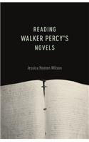 Reading Walker Percy's Novels