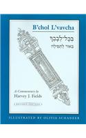 B'Chol L'Vavcha