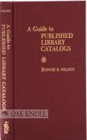 A Guide to Published Library Catalogues