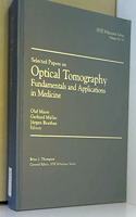 Selected Papers on Optical Tomography