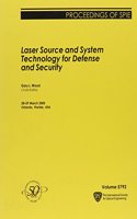Laser Source and System Technology for Defense and Security: (Proceedings of SPIE)