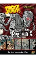 Escape from Pyramid X: Book 2