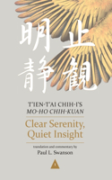 Clear Serenity, Quiet Insight