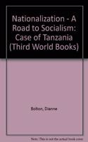 Nationalization: A Road to Socialism
