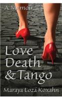 Love, Death & Tango
