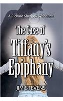 Case of Tiffany's Epiphany