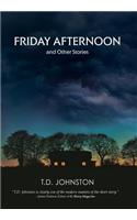 Friday Afternoon and Other Stories