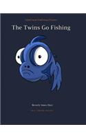 The Twins Go Fishing