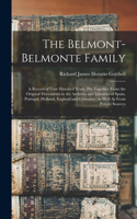 The Belmont-Belmonte Family