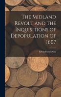 Midland Revolt and the Inquisitions of Depopulation of 1607