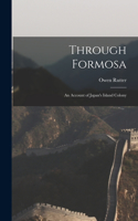 Through Formosa