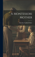 Montessori Mother