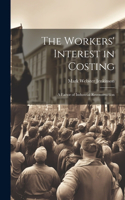 Workers' Interest in Costing