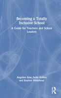 Becoming a Totally Inclusive School